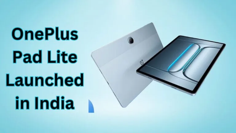 बजट में बवाल! वनप्लस ने लॉन्च किया सबसे सस्ता टैबलेट, OnePlus Pad Lite मात्र ₹12,999 में